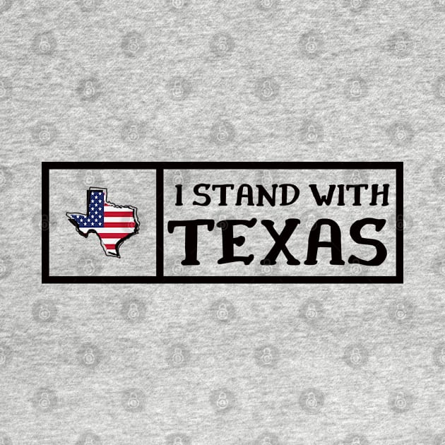 I-stand-with-texas by DewaJassin